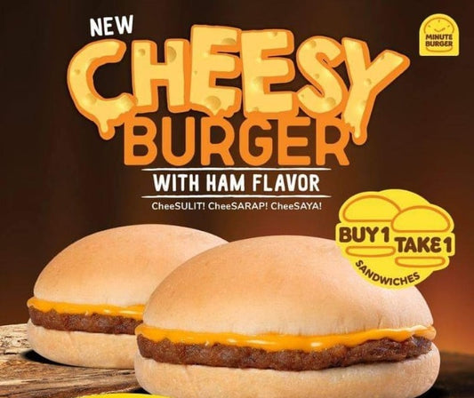 Cheesy Burger Buy 1 Take 1 - Minute Burger