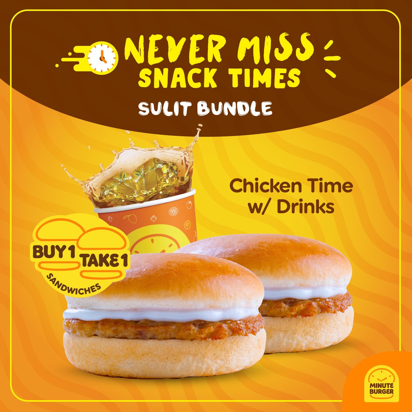 Chicken Time Buy 1 Take 1 - Minute Burger