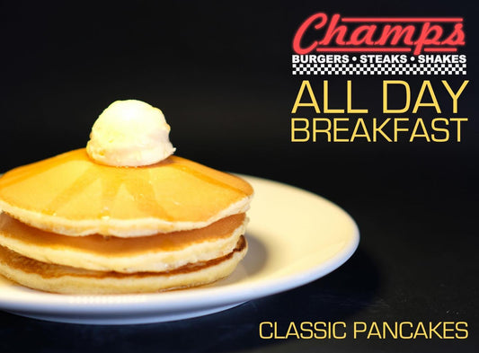 Champs Classic Pancakes All Day Breakfast - Champs