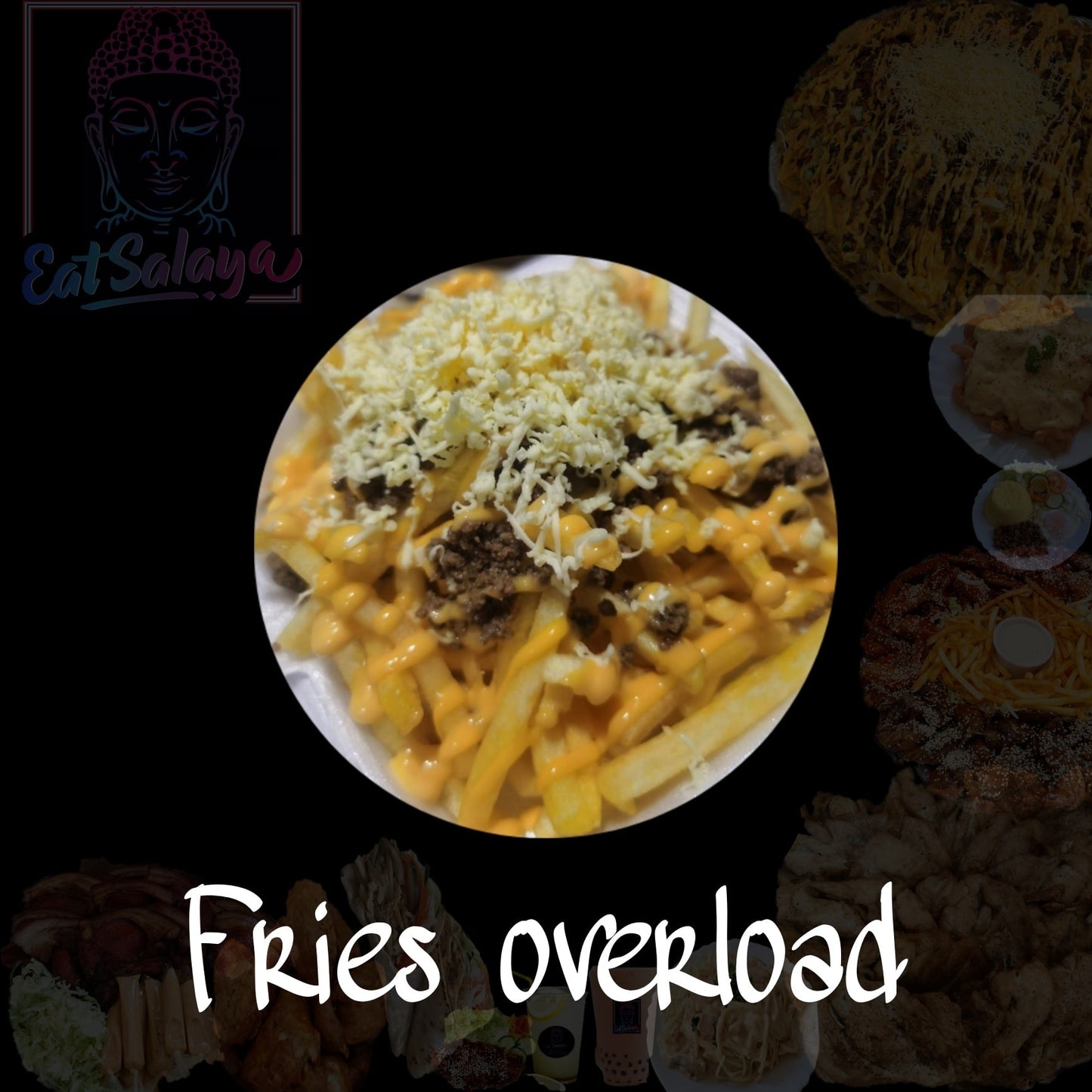 Fries Overload Snacks - Eatsalaya